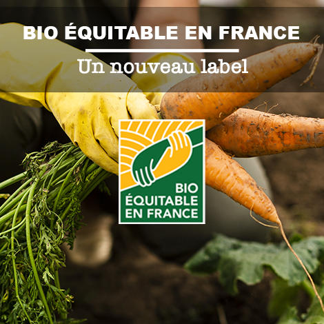 Bio Équitable en France : un nouveau label 